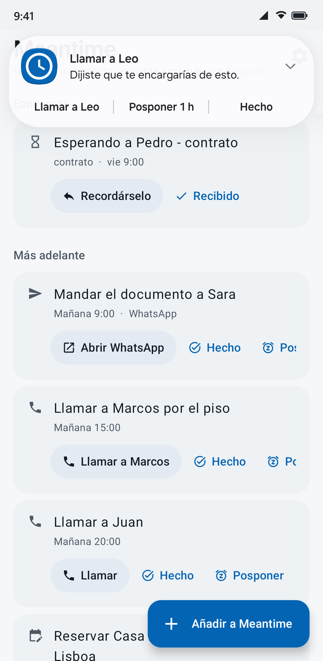 Un aviso de Meantime sobre la lista: «Llamar a Leo. Dijiste que te encargarías de esto.» con los botones Llamar a Leo, Posponer 1 h y Hecho.